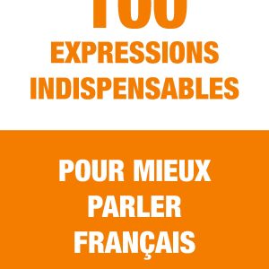 100 Expressions Indispensable