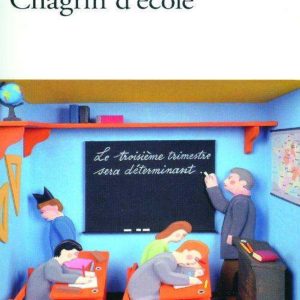 رمان Chagrin d'école
