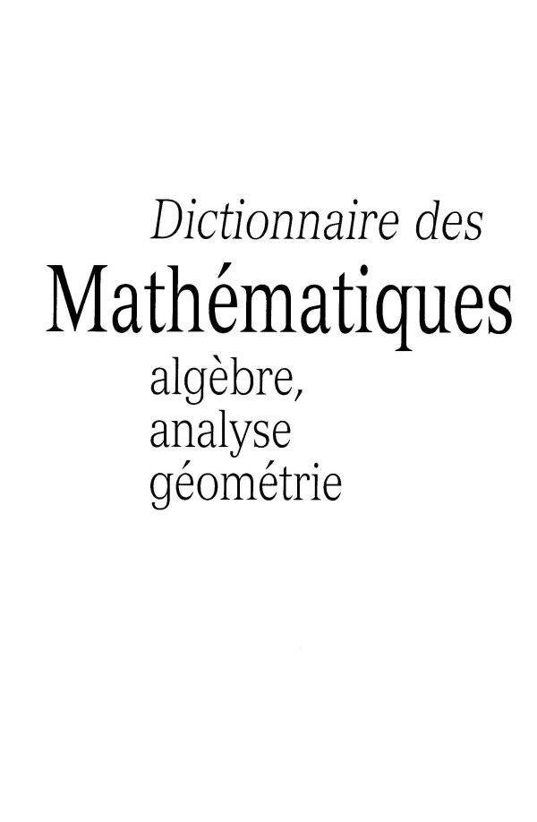 Dictionnaire des mathématiques