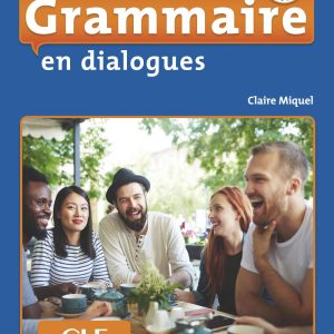 Grammaire en dialogues intermédiaire