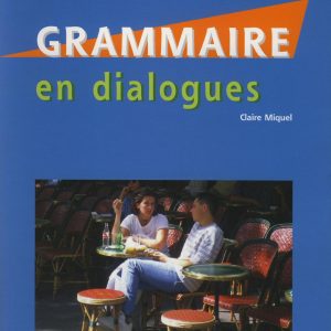 Grammaire en dialogues niveau کتاب