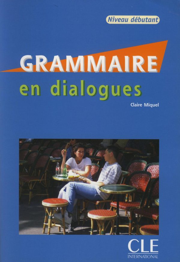 Grammaire en dialogues niveau کتاب