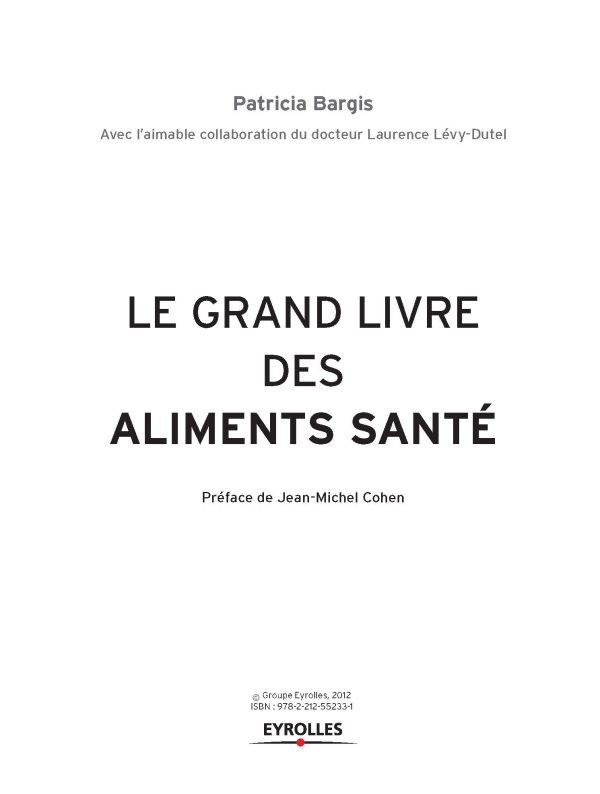 Le grand livre des aliments sante patricia bargis