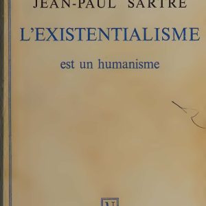 L'existentialisme est un humanisme