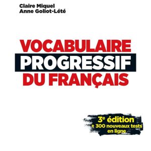 Vocabulaire Progressif du Français niveau Intermédiaire 3e edition