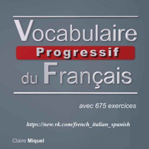 Vocabulaire Progressif du Français niveau Perfectionnement
