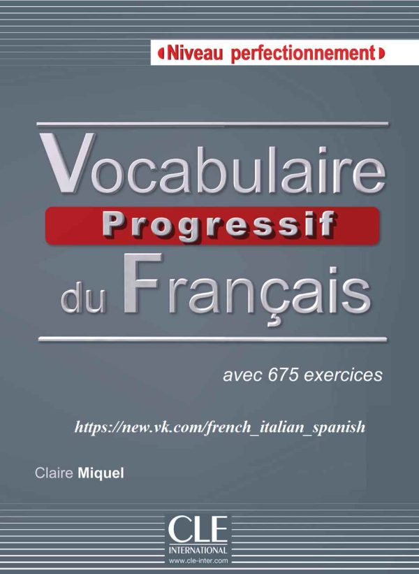 Vocabulaire Progressif du Français niveau Perfectionnement