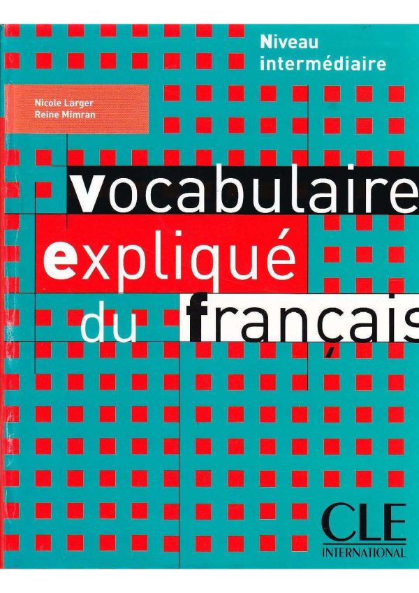 Vocabulaire explique du francais niveau