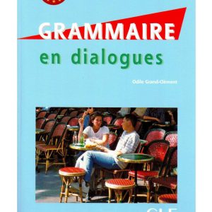 grammaire en dialogues grand debutant