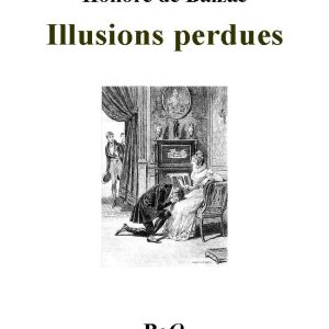 کتاب illusions perdues honore de balzac