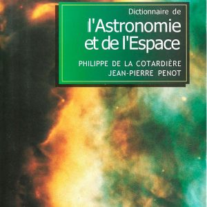 کتاب Dictionnaire de l'astronomie et de l'espace