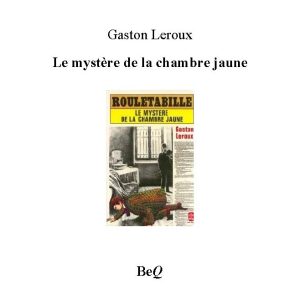 رمان le mystere de la chambre jaune